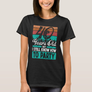 Camiseta aniversário de 40 anos Idea para o Partido Vintage