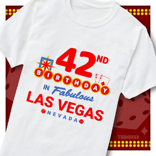 Camiseta Aniversário de 42 anos Sinal de Boas-Vindas Las Ve