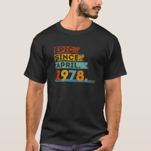 Camiseta Aniversário De 44 Para Epic De 44 Anos Desde Abril