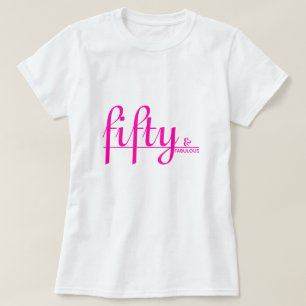 Camiseta aniversário de 50 e FABULOUS do Elegante Hot Pink