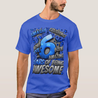Camiseta Aniversário de 6 anos Estilo Cômico Incrível Desde