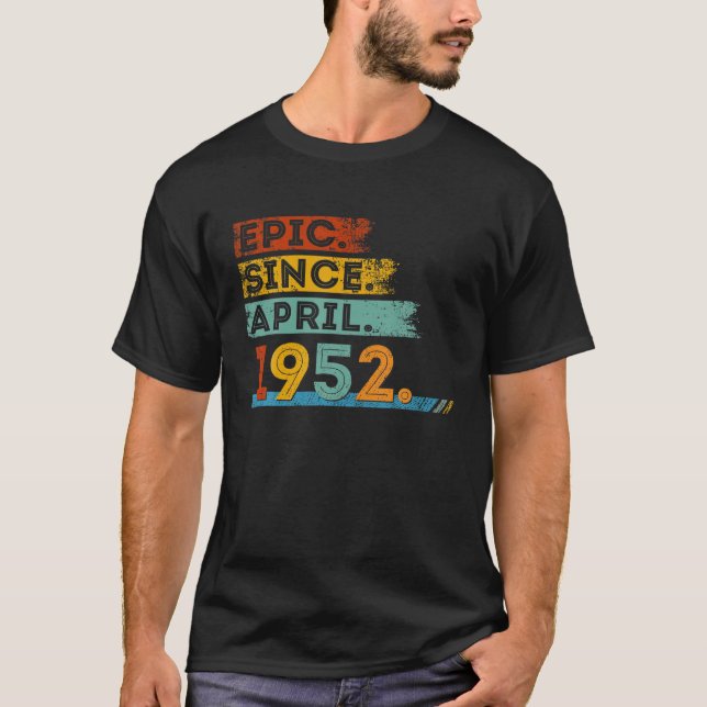 Camiseta Aniversário De 70 Para Epic De 70 Anos Desde Abril (Frente)