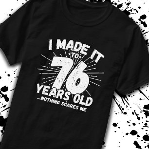 Camiseta Aniversário de 76 anos - 76° aniversário engraçado