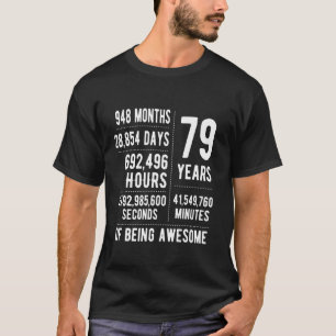Camiseta Aniversário de 79 anos Homens Mulheres Engraçado 7