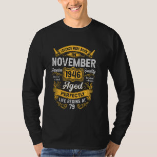 Camiseta Aniversário de 79 anos Lendas Reais Novembro 1946 