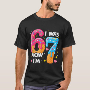 Camiseta Aniversário de 7 Anos Eu Era 6 Agora Sou 7 67 Cria