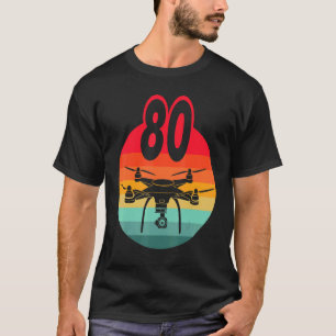 Camiseta Aniversário de 80 I Retro Remote Control Drones co
