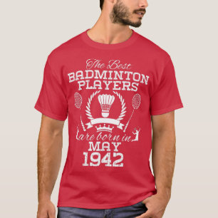 Camiseta Aniversário de 82 anos em maio de 1942 Melhor Badm