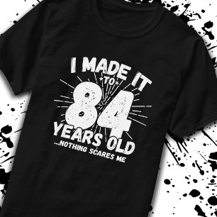 Camiseta Aniversário de 84 anos - Engraçado 84º anivers