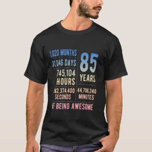 Camiseta Aniversário de 85 anos homens e mulheres engraçado
