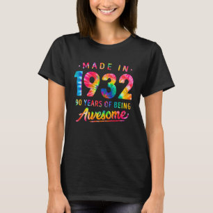 Camiseta Aniversário De 90 De 90 Anos Fez 1932 Tie Dye Men 