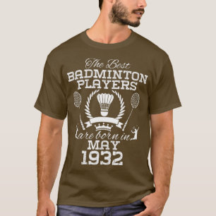 Camiseta Aniversário de 92 anos em maio de 1932 Melhor Badm
