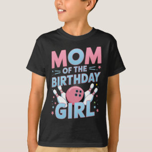 Camiseta Aniversário de Boliche Mãe da Garota de Aniversári