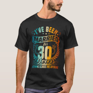 Camiseta Aniversário de Casamento de 30, 30 Anos Casado, Hu
