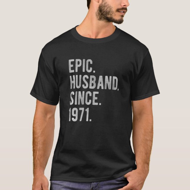 Camiseta Aniversário De Casamento De ruas Para Ele, Epic Hu (Frente)