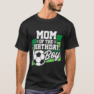Camiseta Aniversário de Futebol - Aniversário da Mamãe - An