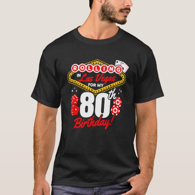Camiseta Aniversário de Las Vegas - Rolando em Vegas - 80 d (Frente)
