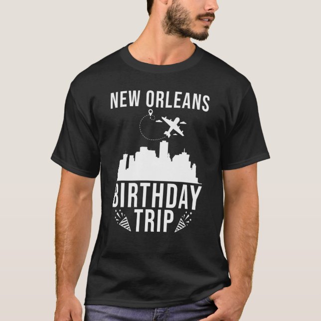 Camiseta Aniversário de Nova Orleans, Viagem de Aniversário (Frente)