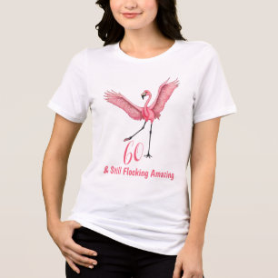 Camiseta Aniversário de Sessenta Flamingo Enxame Incrível
