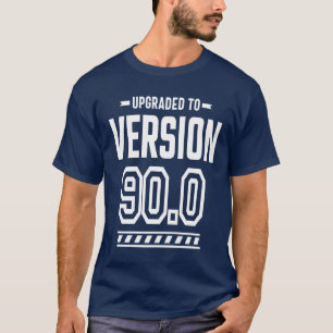 Camiseta Aniversário do 90 Engraçado, 90 anos