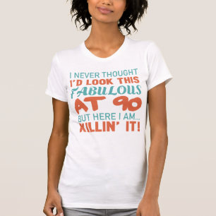 Camiseta aniversário do 90 para mulheres fabulosas