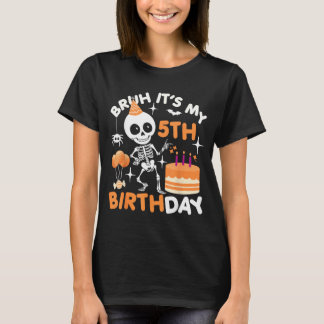Camiseta Aniversário Engraçado de Halloween Esqueleto Bruh 