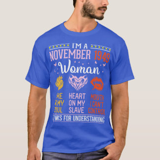 Camiseta Aniversário Im Novembro De 1949 Mulher 71 Anos Inc