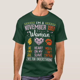Camiseta Aniversário Im Uma Mulher De Novembro De 1951, Inc