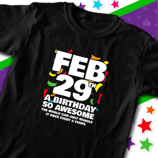Camiseta Aniversário Incrível 2024 Leap Day Leap Year 29 de (Criador carregado)