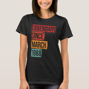Camiseta Aniversário Legendário Desde Março De 1988