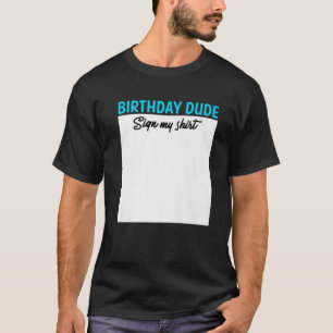 Camiseta Aniversário Meu Cara Assina Meu Engraçado Dizendo