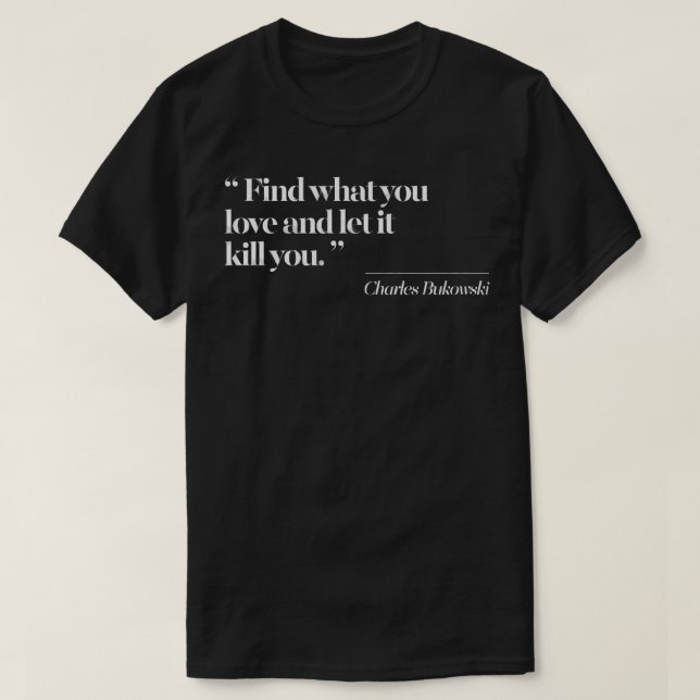 Camiseta Aniversário, O Presente Charles Bukowski É Espetac (Frente do Design)