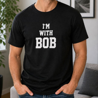 Camiseta Aniversário Personalizado Divertido Estou Com Bob