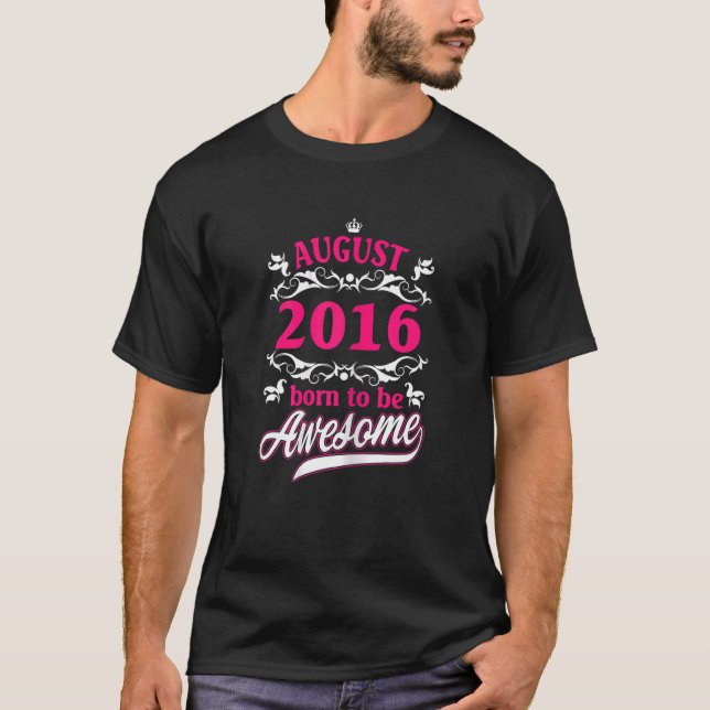 Camiseta Aniversário, Roupa, Agosto De 2016, Nascer A Ficar (Frente)