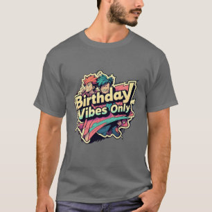 Camiseta Aniversário Vibes Apenas Estilo de Anime