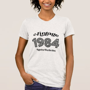 Camiseta Aniversário Vintage 1984, Envelhecido à Perfeição
