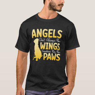 Camiseta Anjos Nem Sempre Têm Asas Às Vezes Eles Têm