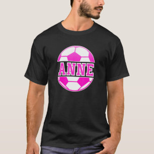 Camiseta Anne Name Girls Soccer Jogue Futebol Fan Ba