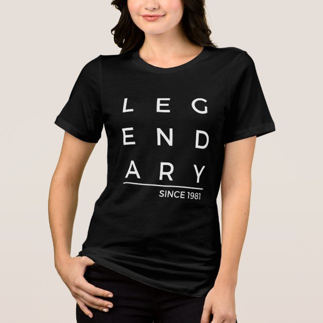 Camiseta Ano de Nascimento Lendário Desde 1981 (Frente)