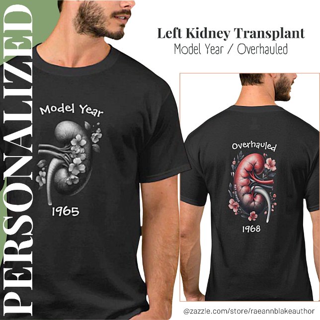 Camiseta Ano do Modelo/Transplante Renal Reformado (Criador carregado)