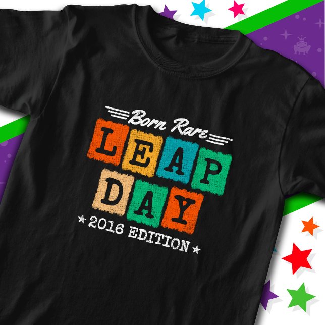Camiseta Ano Leap 2016 Nascer Rare 2016 Dia do Salto Aniver (Criador carregado)