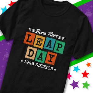 Camiseta Ano Leap Ano 1948 Nascer Rare 1948 Dia do Salto An