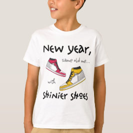 Camiseta Ano novo, o mesmo que eu com calçados mais brilhan