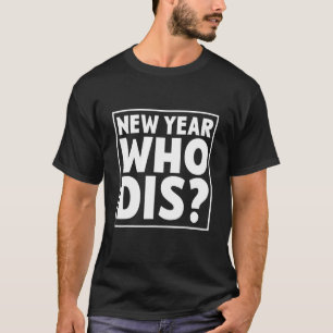 Camiseta Ano Novo que dá Feliz ano novo de Ano Novo