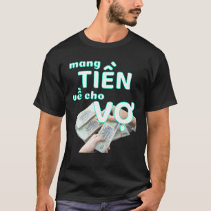 Camiseta Ano Novo Vietnamita 2022 Tiger Mang Tien Ve Cho Me