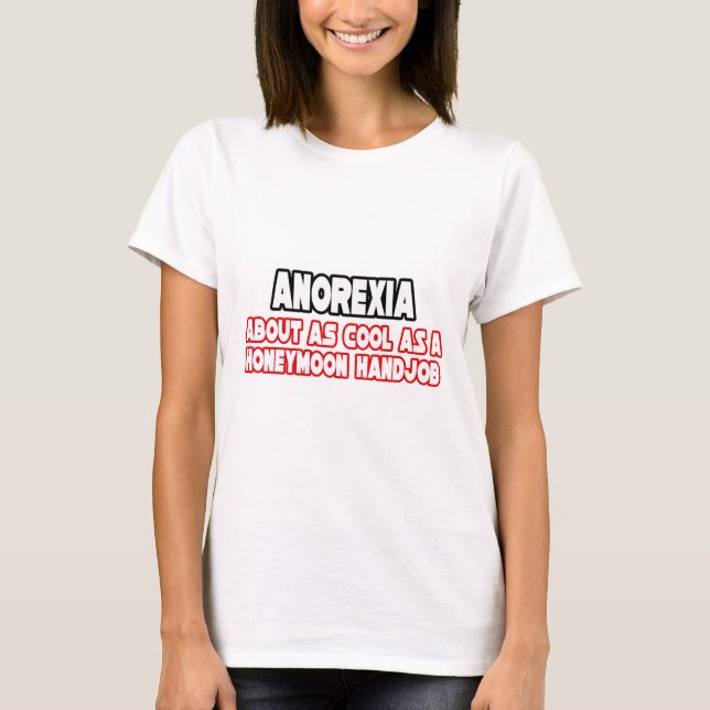 Camiseta Anorexia...Não Legal (Frente)