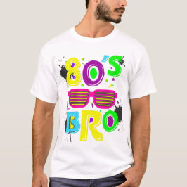 Camiseta anos 80 Bro