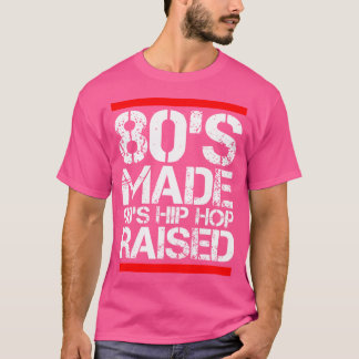 Camiseta Anos 80 Fez O Hip Hop 90 Aumentar O Engraçado Rap 