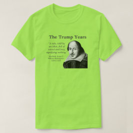 Camiseta Anos de Trump, Shakespeare, limão