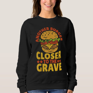 Camiseta Another Burger Closer To The Grave Hamburger